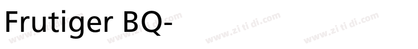 Frutiger BQ字体转换
